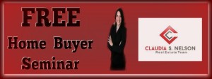 Home Buyers Seminar in Woodbridge VA by Claudia S. Nelson